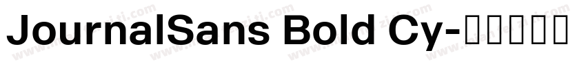 JournalSans Bold Cy字体转换